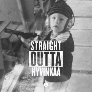straightouttahyvinkaa